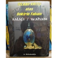Image of Telaah Kritis atas Doktrin Faham Salafi/Wahabi