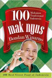 Image of 100 Mak Nyus! Makanan Tradisional Indonesia
