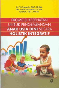 Image of Promosi Kesehatan untuk Pengembangan Anak Usia Dini