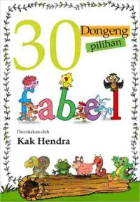 Image of 30 Dongeng Fabel Pilihan