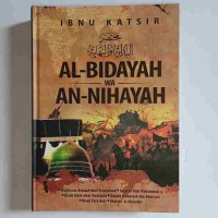 Image of AL-BIDAYAH WAN-NIHAYAH