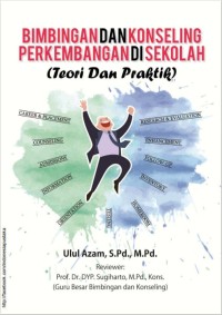 Image of Bimbingan & Konseling Perkembangan di Sekolah (teori dan praktik)