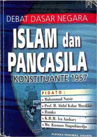 Image of DEBAT DASAR NEGARA ISLAM dan PANCASILA