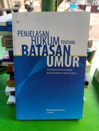 Image of Penjelasan HUKUM Tentang BATASAN UMUR
