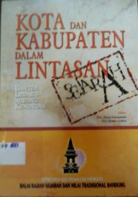 Image of Kota dan Kabupaten dalam Lintasan