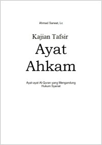 Image of Kajian Tafsir Ayat Ahkam Ayat-ayat AlQuran Yang Mengandung Hukum syariat