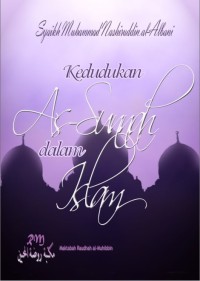 Image of Kedudukan As-Sunnah dalam Islam