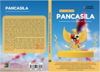 Image of PANCASILA Kontekstualisasi, Rasionalisasi, dan Aktualisasi