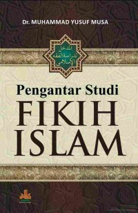 Image of PENGANTAR STUDI FIKIH ISLAM