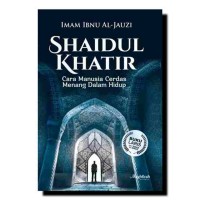 Image of Shaidul khathir Cara Manusia Cerdas Menang dalam Hidup
