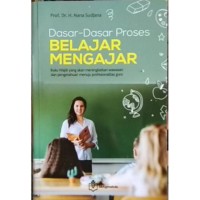 Image of Dasar-Dasar Proses Belajar Mengajar