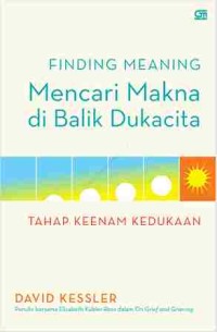 Image of Finding Meaning Mencari Makna Di Balik Dukacita
