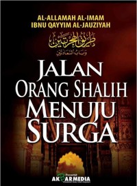 Image of Jalan Orang Shalih Menuju Surga