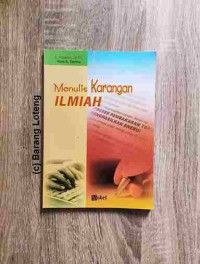 Image of Menulis Karangan Ilmiah (Edisi Revisi)