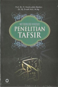 Image of Metodologi Khusus Penelitian Tafsir