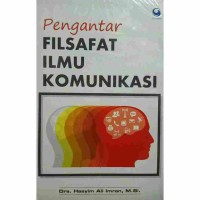 Image of Pengantar Filsafat Ilmu Komunikasi