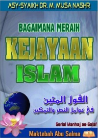 Image of Bagaimana Meraih Kejayaan Ummat