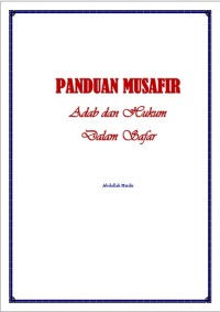 Image of Panduan Musafir, Adab dan Hukum Dalam Safar
