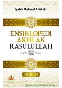 Image of ENSIKLOPEDI AKHLAK RASULULLAH Jilid 2